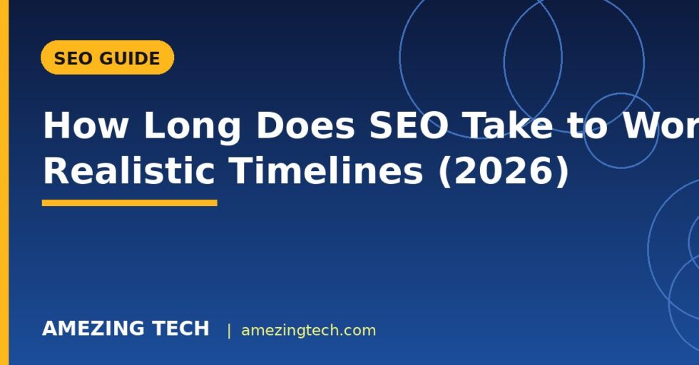 How Long Does SEO Take to Work? Realistic Timelines (2026) How Long Does SEO Take to Work? Realistic Timelines (2026)