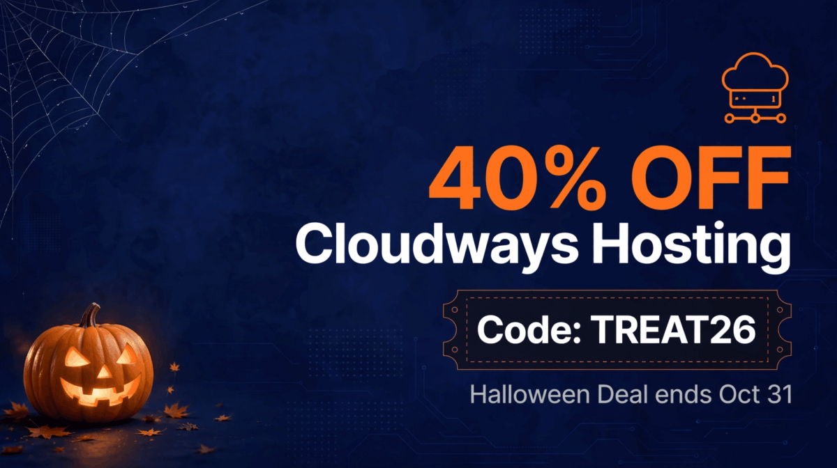 Cloudways Halloween Deal 2026 — 40% off with code TREAT26